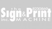 The Sign & Print Machine