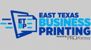 East Texas Business Printing